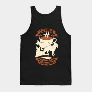 Coffee And German Shepherds Dog Lover Gift Tank Top